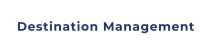 Destination Management